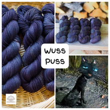 Load image into Gallery viewer, Wuss Puss
